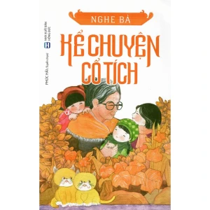 Nghe bà kể chuyện cổ tích